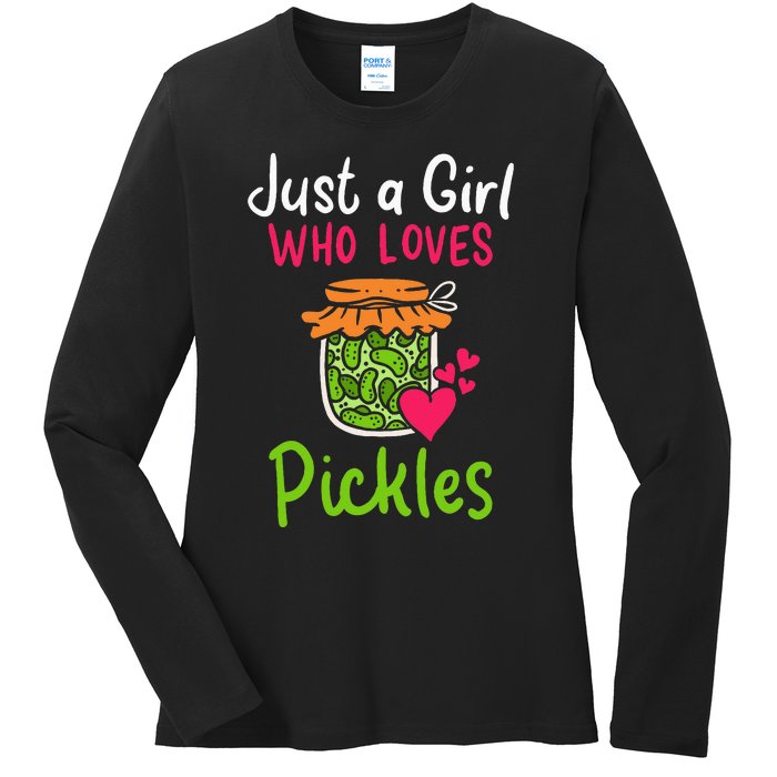 Pickles Just A Girl Who Loves Pickles Canning Ladies Long Sleeve Shirt