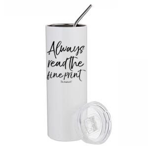 Pregnancy Joke Always Read The Fine Print Im Pregnant Cute Gift Stainless Steel Tumbler