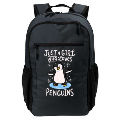 Penguin Just A Girl Who Loves Penguins Meaningful Gift Daily Commute Backpack