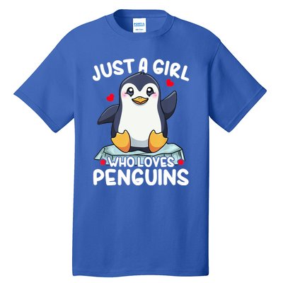 Penguin Just A Girl Who Loves Penguins Cool Gift Tall T-Shirt