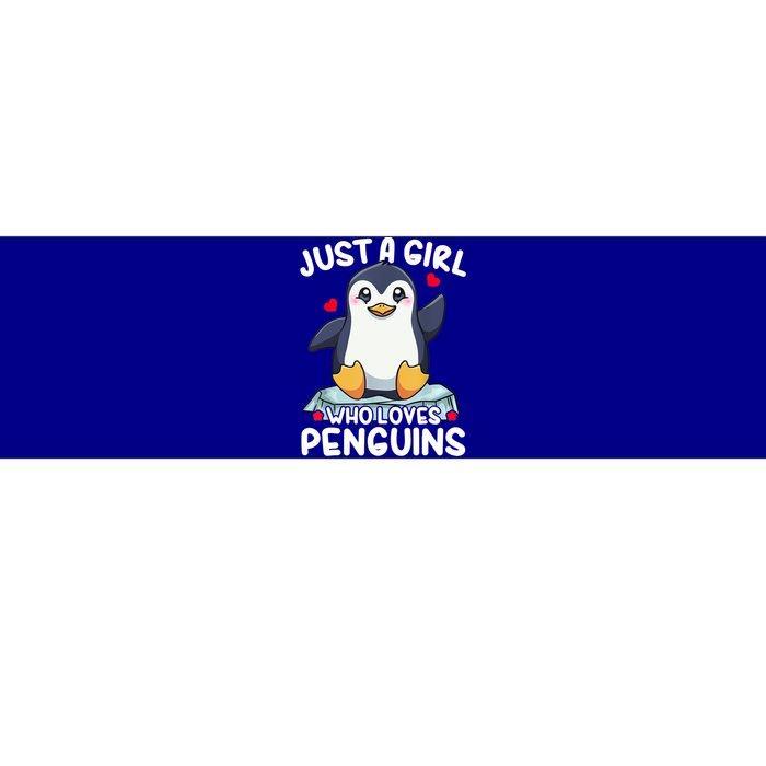 Penguin Just A Girl Who Loves Penguins Cool Gift Bumper Sticker