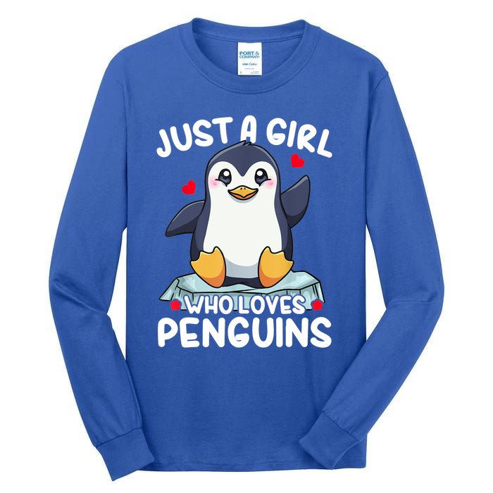 Penguin Just A Girl Who Loves Penguins Cool Gift Tall Long Sleeve T-Shirt