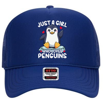 Penguin Just A Girl Who Loves Penguins Cool Gift High Crown Mesh Back Trucker Hat