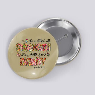 Prayer Jesus Clothed With Strength And Dignity Button