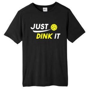 Pickleball Just Dink It Funny Pickle Ball Tall Fusion ChromaSoft Performance T-Shirt