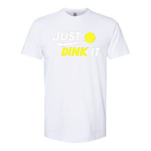 Pickleball Just Dink It Funny Pickle Ball Softstyle CVC T-Shirt