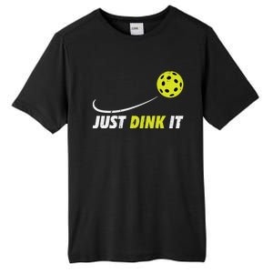 Pickleball Just Dink It Funny Pickle Ball Gift Tall Fusion ChromaSoft Performance T-Shirt