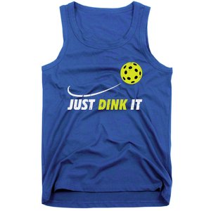 Pickleball Just Dink It Funny Pickle Ball Gift Tank Top