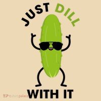 Pickle Just Dill With It Motivational Funny Sarcastic Great Gift Bag