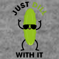 Pickle Just Dill With It Motivational Funny Sarcastic Great Gift Sustainable Beanie
