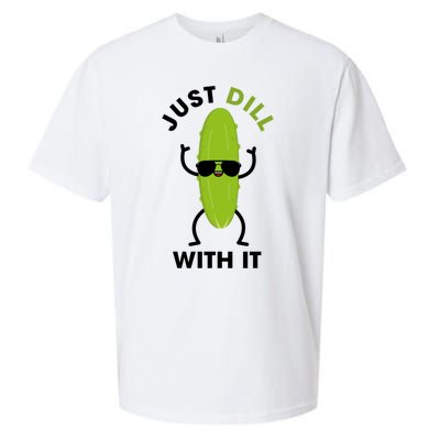 Pickle Just Dill With It Motivational Funny Sarcastic Great Gift Sueded Cloud Jersey T-Shirt