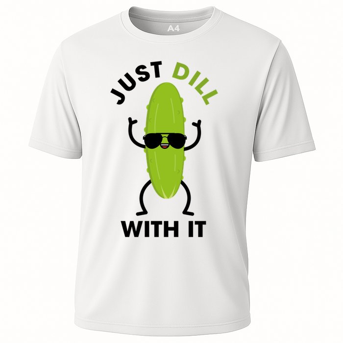 Pickle Just Dill With It Motivational Funny Sarcastic Great Gift Performance Shirt