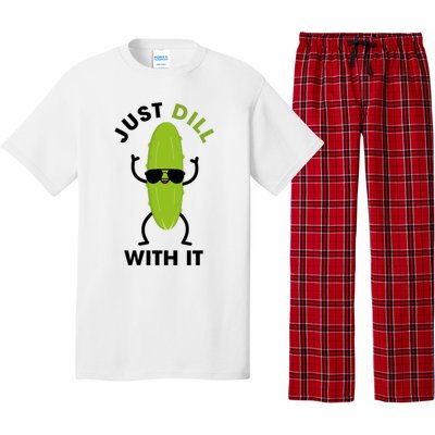 Pickle Just Dill With It Motivational Funny Sarcastic Great Gift Pajama Set