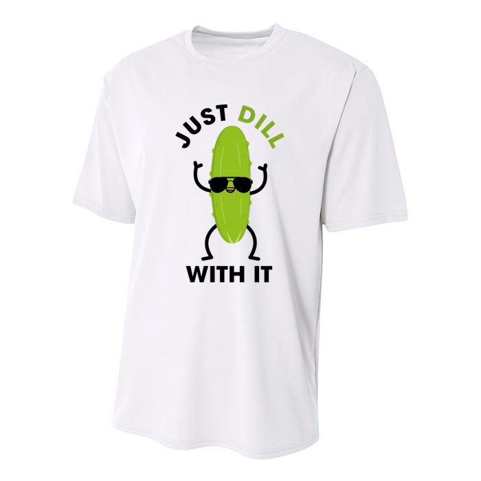 Pickle Just Dill With It Motivational Funny Sarcastic Great Gift Youth Performance Sprint T-Shirt