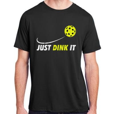 Pickleball Just Dink It Funny Pickle Ball Adult ChromaSoft Performance T-Shirt