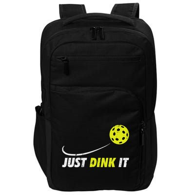 Pickleball Just Dink It Funny Pickle Ball Impact Tech Backpack