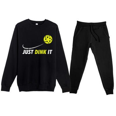 Pickleball Just Dink It Funny Pickle Ball Premium Crewneck Sweatsuit Set