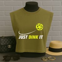 Pickleball Just Dink It Funny Pickle Ball Garment-Dyed Women's Muscle Tee