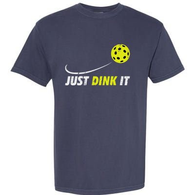 Pickleball Just Dink It Funny Pickle Ball Garment-Dyed Heavyweight T-Shirt