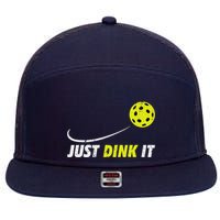 Pickleball Just Dink It Funny Pickle Ball 7 Panel Mesh Trucker Snapback Hat