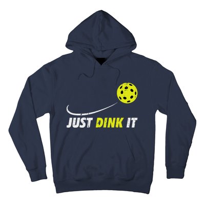 Pickleball Just Dink It Funny Pickle Ball Hoodie