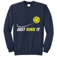 Pickleball Just Dink It Funny Pickle Ball Sweatshirt