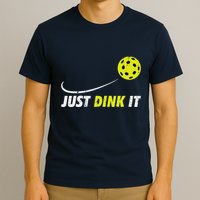 Pickleball Just Dink It Funny Pickle Ball T-Shirt