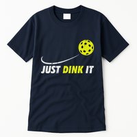 Pickleball Just Dink It Funny Pickle Ball Tall T-Shirt