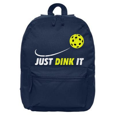 Pickleball Just Dink It Funny Pickle Ball 16 in Basic Backpack