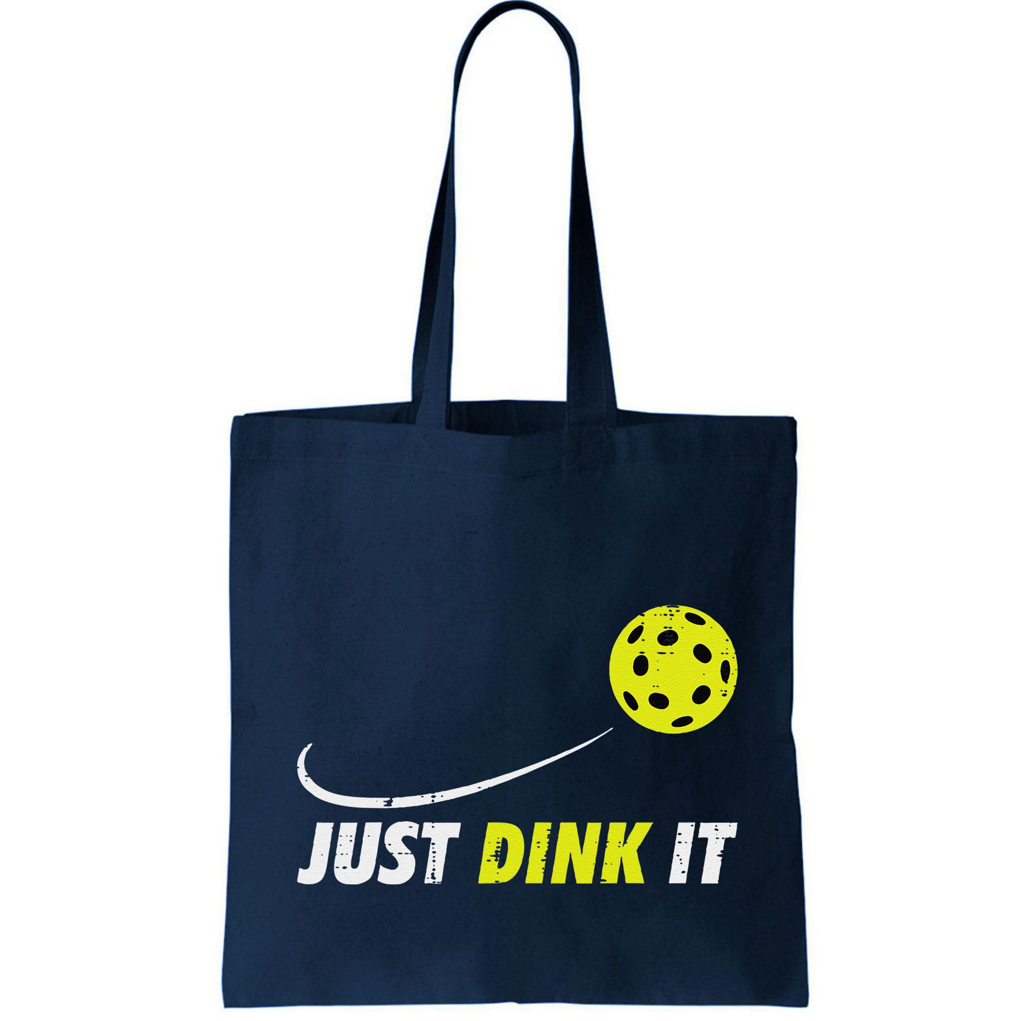 Pickleball Just Dink It Funny Pickle Ball Bag