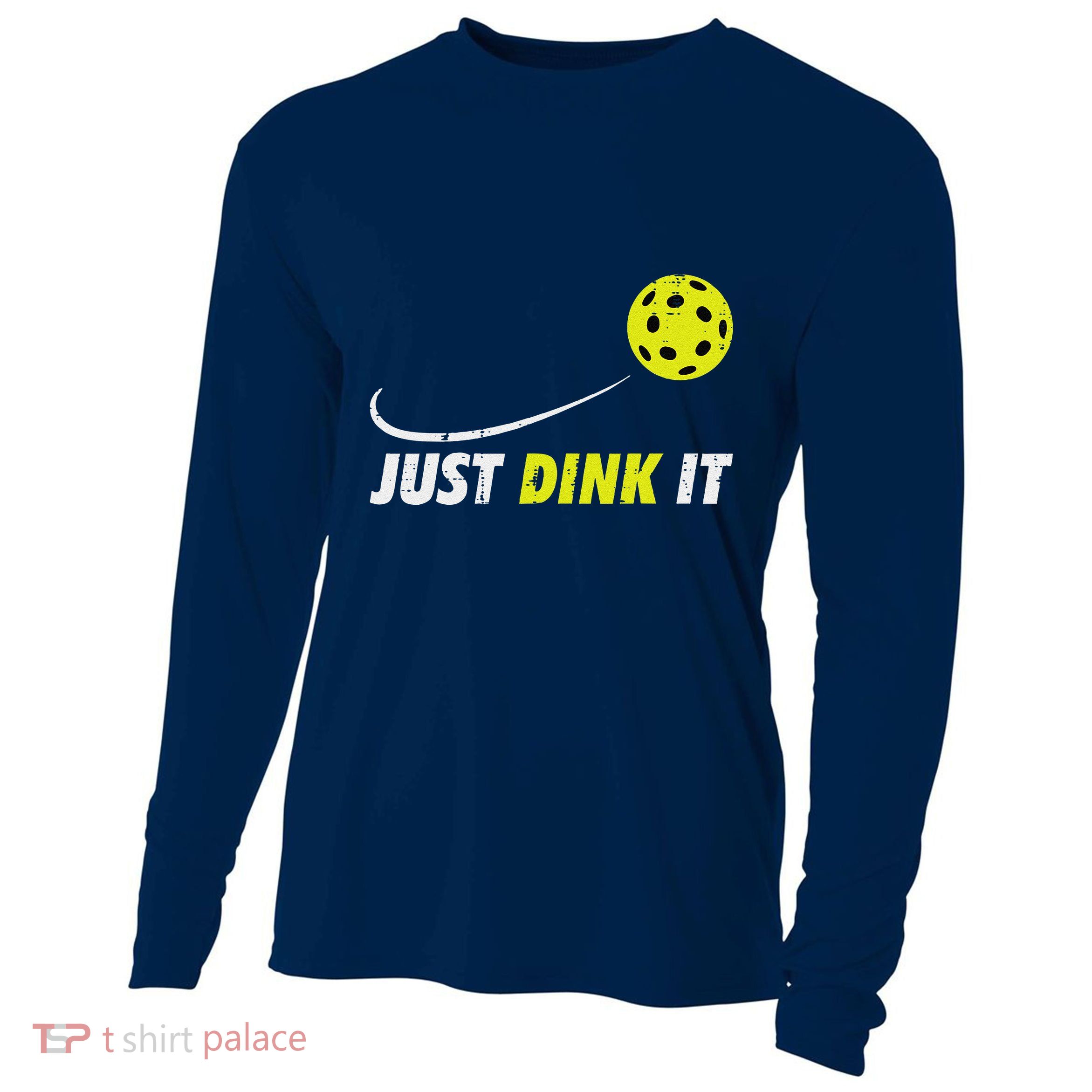 Pickleball Just Dink It Funny Pickle Ball Cooling Performance Long Sleeve Crew