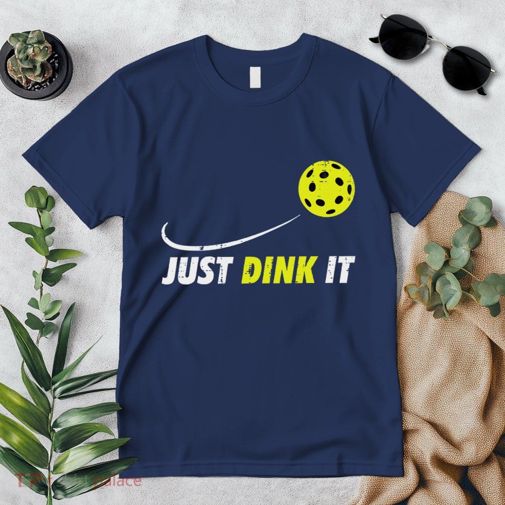 Pickleball Just Dink It Funny Pickle Ball Premium T-Shirt