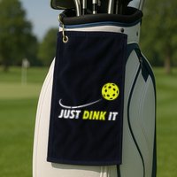 Pickleball Just Dink It Funny Pickle Ball Golf Towel