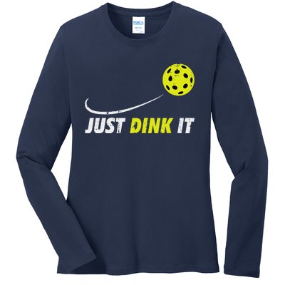 Pickleball Just Dink It Funny Pickle Ball Ladies Long Sleeve Shirt