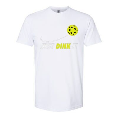 Pickleball Just Dink It Funny Pickle Ball Softstyle CVC T-Shirt