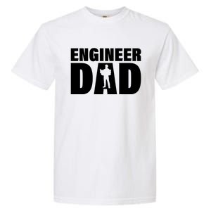 Profession Job Engineer Dad Cool Gift Garment-Dyed Heavyweight T-Shirt