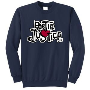 Poetic Justice From Old School HIPHOP Sweatshirt