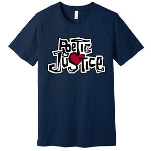 Poetic Justice From Old School HIPHOP Premium T-Shirt