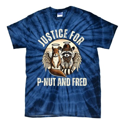 Pnut Justice For Fred The Raccoon And Peanut The Squirrel Tie-Dye T-Shirt