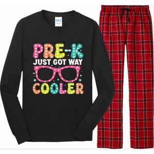 Prek Just Got Way Cooler Students First Day Of Prek School Long Sleeve Pajama Set