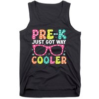 Prek Just Got Way Cooler Students First Day Of Prek School Tank Top