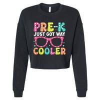 Prek Just Got Way Cooler Students First Day Of Prek School Cropped Pullover Crew