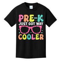 Prek Just Got Way Cooler Students First Day Of Prek School Kids T-Shirt