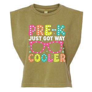 Prek Just Got Way Cooler Students First Day Of Prek School Garment-Dyed Women's Muscle Tee