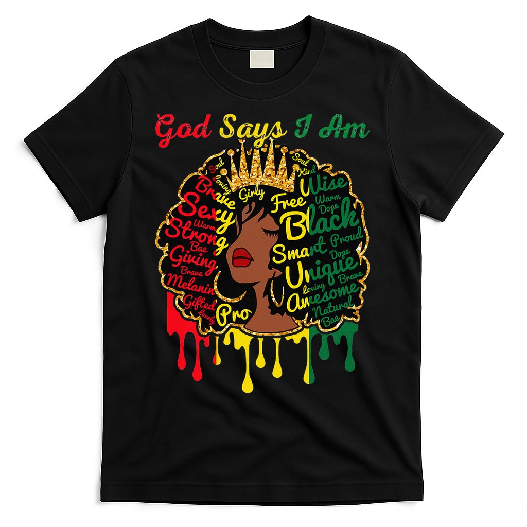 Proud Juneteenth God Says I Am Black History Month T-Shirt
