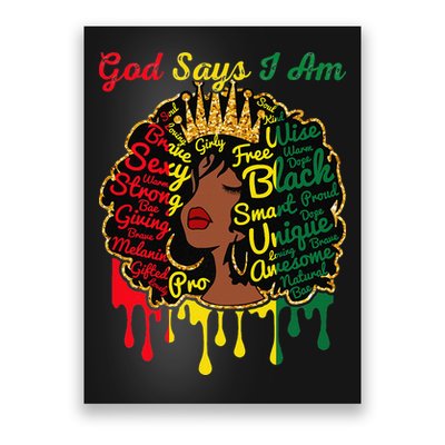 Proud Juneteenth God Says I Am Black History Month Poster
