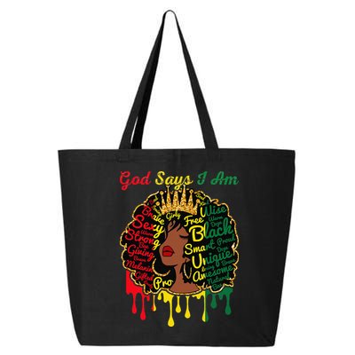 Proud Juneteenth God Says I Am Black History Month 25L Jumbo Tote