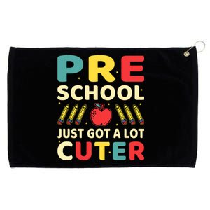 Preschool Just Got A Lot Cuter Funny Preschool Meaningful Gift Grommeted Golf Towel