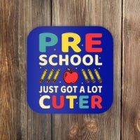 Preschool Just Got A Lot Cuter Funny Preschool Meaningful Gift Coaster