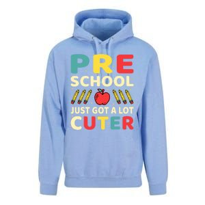 Preschool Just Got A Lot Cuter Funny Preschool Meaningful Gift Unisex Surf Hoodie